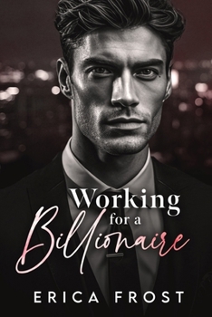 Paperback Working For A Billionaire: New Adult Pregnancy Romance Book