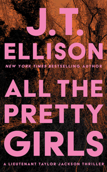 All the Pretty Girls (Taylor Jackson)
