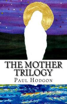 Paperback The Mother Trilogy Book