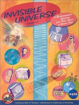 Paperback Invisible Universe: The Electromagnetic Spectrum from Radio Waves to Gamma Rays Book