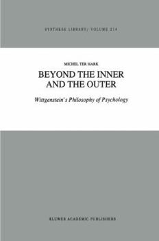 Paperback Beyond the Inner and the Outer: Wittgenstein's Philosophy of Psychology Book