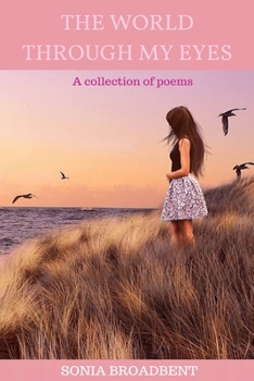 Paperback The World Through My Eyes Book