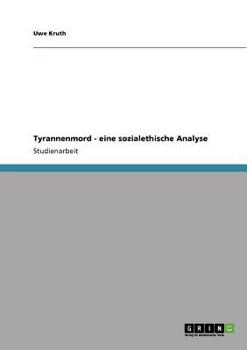 Paperback Tyrannenmord - eine sozialethische Analyse [German] Book