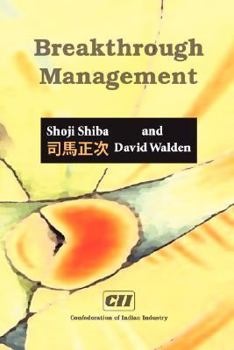 Paperback Breakthrough Management: Principles, Skills, and Patterns or Transformational Leadership Book
