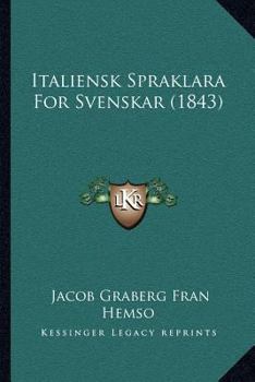 Paperback Italiensk Spraklara For Svenskar (1843) [Swedish] Book