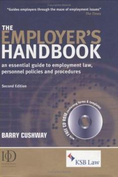 The Employer's Handbook: An Essential Guide to Employment Law, Personnel Policies and Procedures