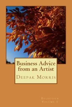 Paperback Business Advice from an Artist Book