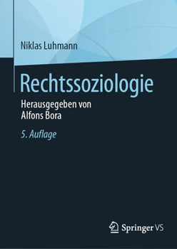 Rechtssoziologie: Herausgegeben von Alfons Bora (German Edition)