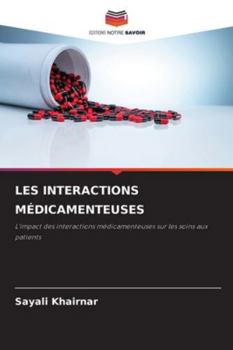 Paperback Les Interactions Médicamenteuses [French] Book