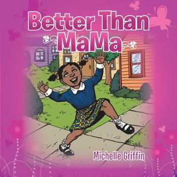 Paperback Better Than Mama Book