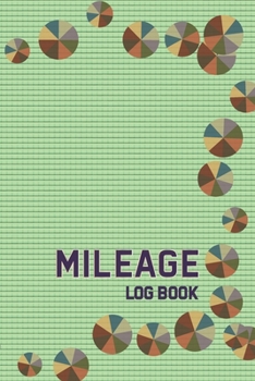 Paperback Mileage Log Book: Keep Track of Your Car or Vehicle Mileage & Gas Expense Book