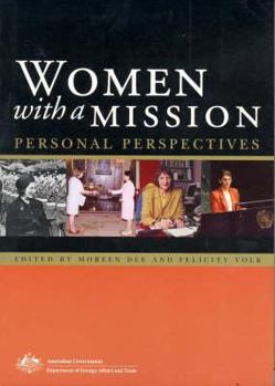 Paperback Women with a Mission: Personal Perspectives Book