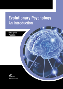 Hardcover Evolutionary Psychology: An Introduction Book