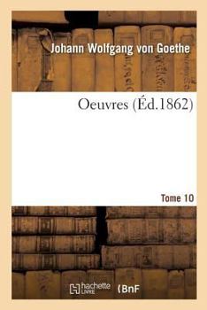 Paperback Oeuvres. Tome 10 [French] Book
