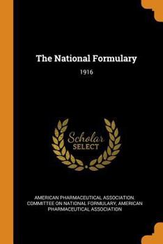 Paperback The National Formulary: 1916 Book