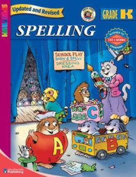 Paperback Spectrum Spelling, Kindergarten (Little Critter Workbooks) Book