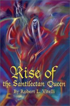 Paperback Rise of the Santilectan Queen Book
