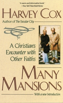 Paperback Many Mansions: A Christian's Encounter with Other Faiths Book