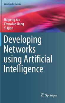 Hardcover Developing Networks Using Artificial Intelligence Book