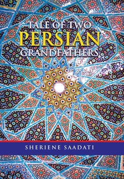 Hardcover Tale of Two Persian Grandfathers Book