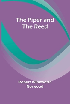Paperback The Piper and the Reed Book
