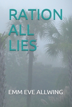 Paperback Ration All Lies Book