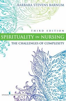 Paperback Spirituality in Nursing: The Challenges of Complexity Book