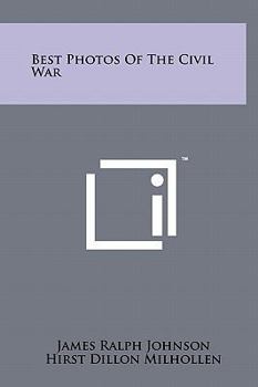 Hardcover Best Photos Of The Civil War Book