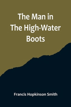 Paperback The Man In The High-Water Boots Book