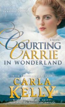 Paperback Courting Carrie in Wonderland Book