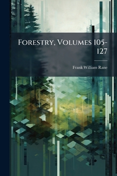 Paperback Forestry, Volumes 105-127 Book