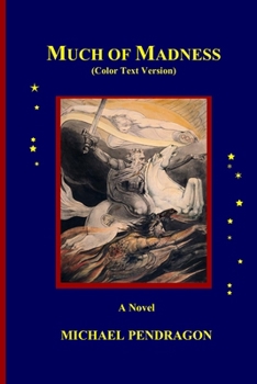 Paperback Much of Madness: Color Text Version Book