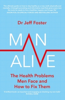 Paperback Man Alive: The Health Problems Men Face and How to Fix Them Book