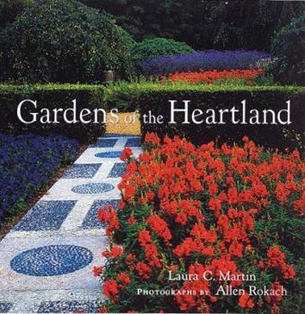 Hardcover A Gardens of the Heartland Book