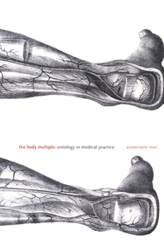 Paperback The Body Multiple: Ontology in Medical Practice Book