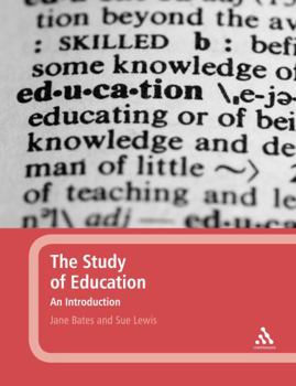 Paperback The Study of Education: An Introduction Book