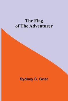 Paperback The Flag of the Adventurer Book