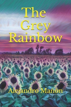 Paperback The Grey Rainbow Book