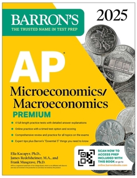 Paperback AP Microeconomics/Macroeconomics Premium, 2025: Prep Book with 4 Practice Tests + Comprehensive Review + Online Practice Book