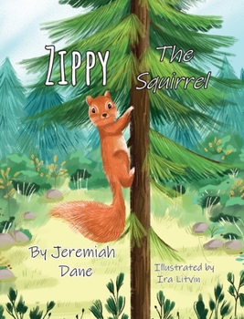 Hardcover Zippy The Squirrel Book