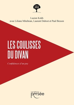Paperback Les coulisses du divan: Confidences d un psy [French] Book