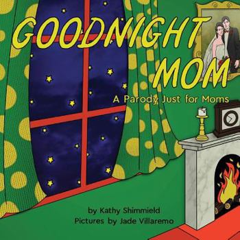 Paperback Goodnight Mom Book