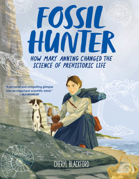 Paperback Fossil Hunter: How Mary Anning Changed the Science of Prehistoric Life Book