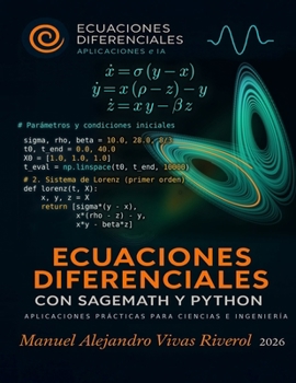Paperback Ecuaciones Diferenciales con SageMath y Python: Aplicaciones Prácticas para Ciencias e Ingeniería [Spanish] Book