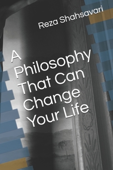 Paperback A Philosophy That Can Change Your Life Book