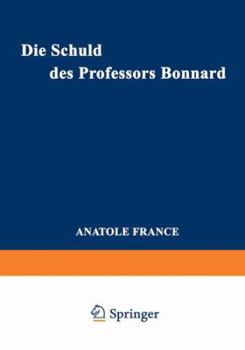 Paperback Die Schuld Des Professors Bonnard [German] Book