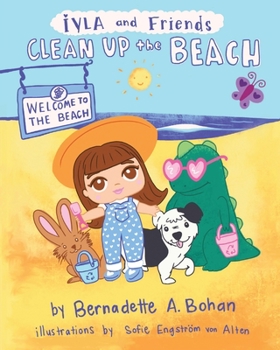 Paperback Iyla and Friends Clean up the Beach Book