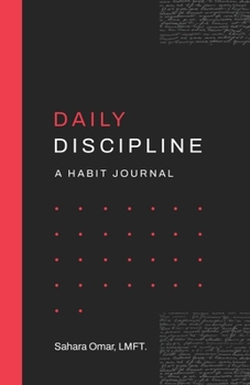 Daily Discipline: A Habit Journal