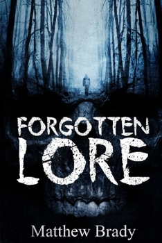 Paperback Forgotten Lore: A Volume of Collected Horror Book