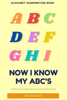 Now I Know My ABC's